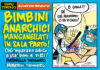 BIMBINI ANARCHICI MANGANELLATI IN SALA PARTO!